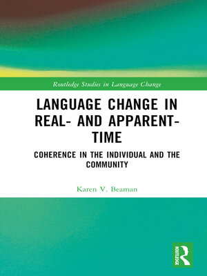 cover image of Language Change in Real- and Apparent-Time